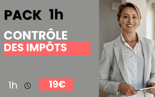 pack-1h- Tout savoir sur le contrôle des impôts