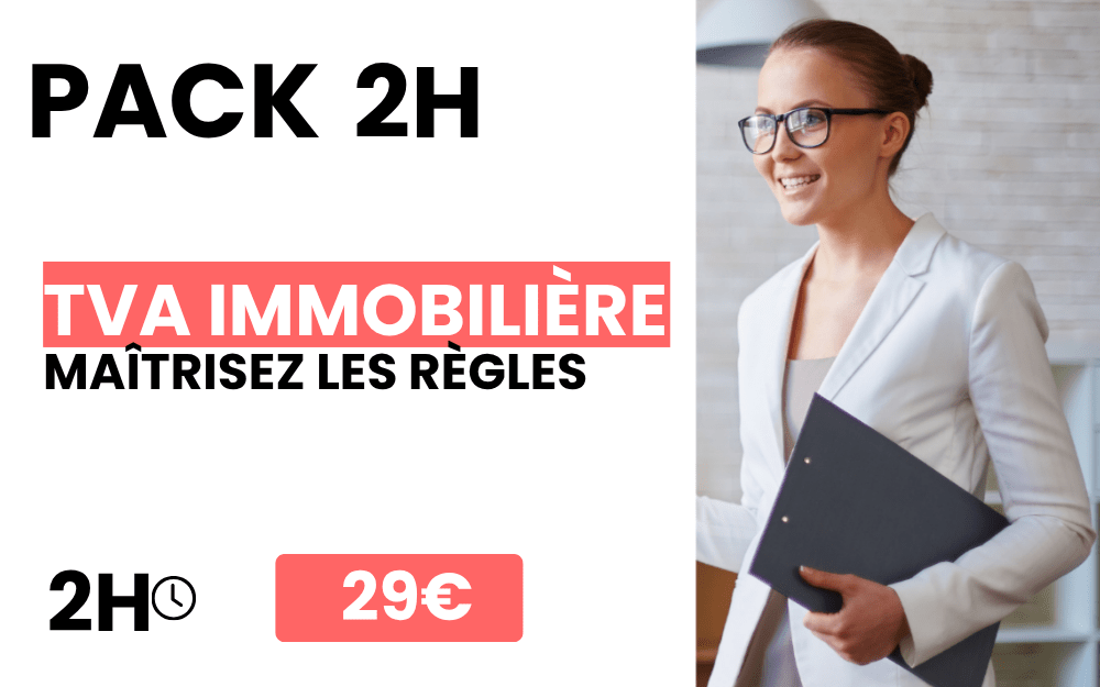 NEWPack(2H)5. TVA immobilière : les bases utiles